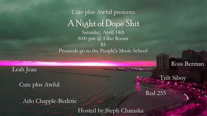 A Night of Dope Shit
