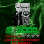 Heisenberg For President-Cropped