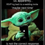 Baby Yoda Wedding Rsvp Advice