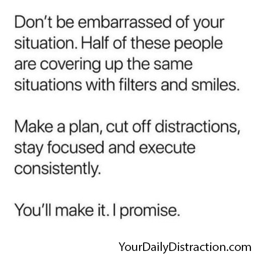 Distractions - You will make it