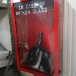 Break In Case Of Emergency